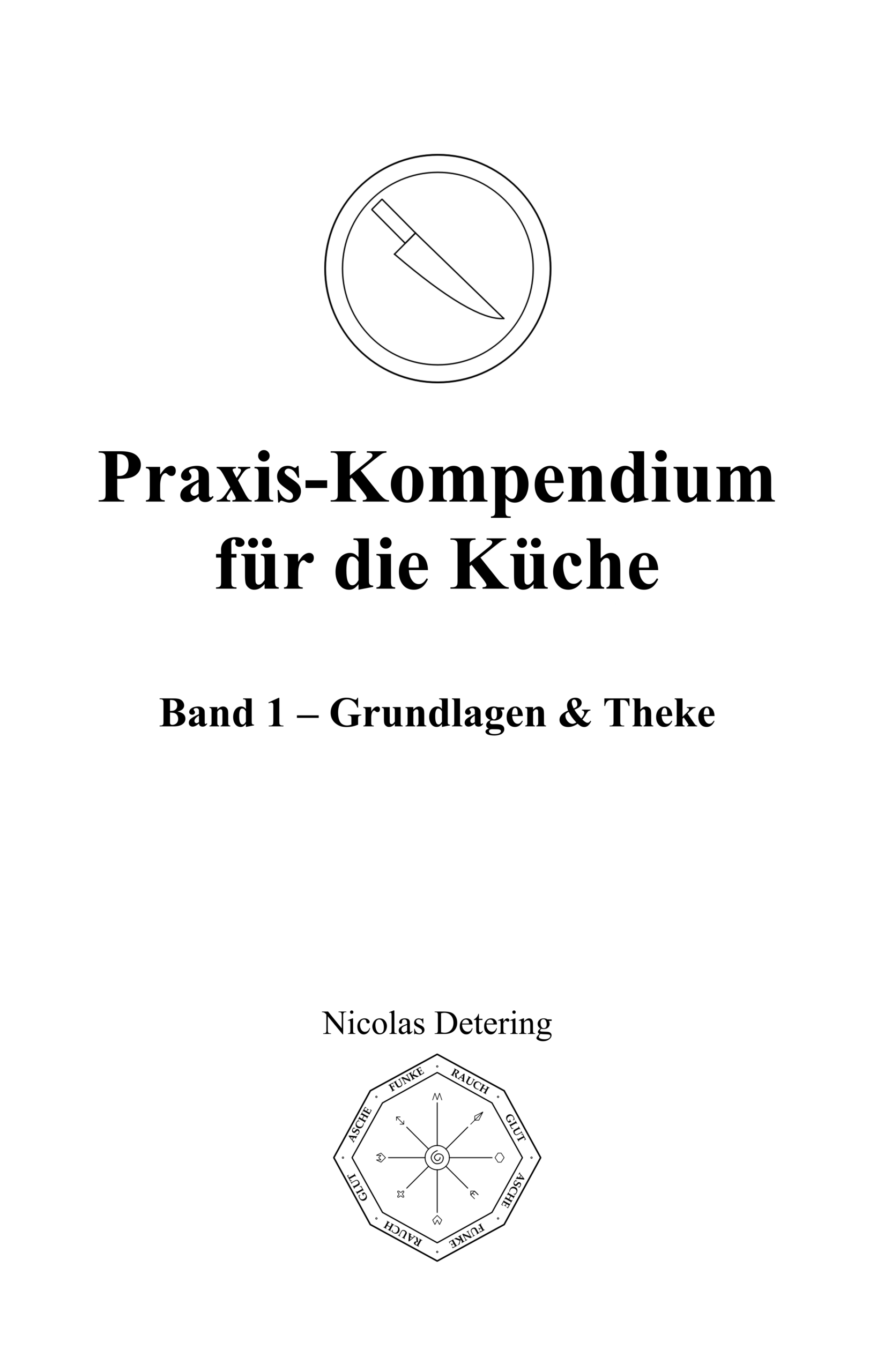 Cover Praxis-Kompendium Küche - Theke & Grundlagen